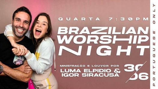 Brazilian worship